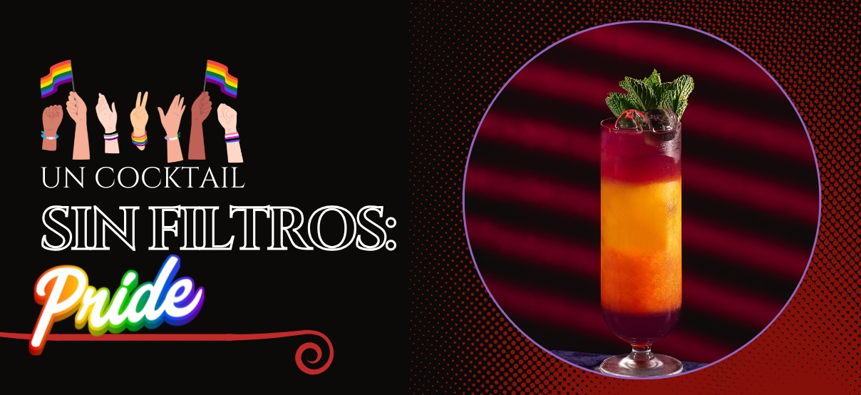 🌈 PRIDE: El cocktail que no necesita filtros