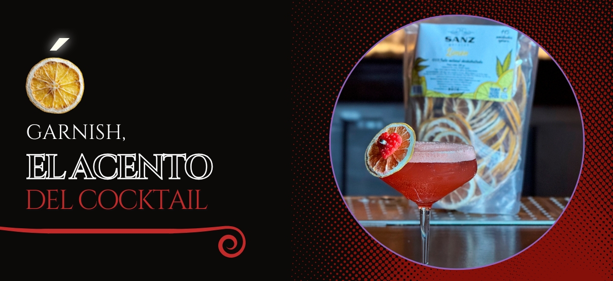 El garnish es el acento que transforma tu cocktail